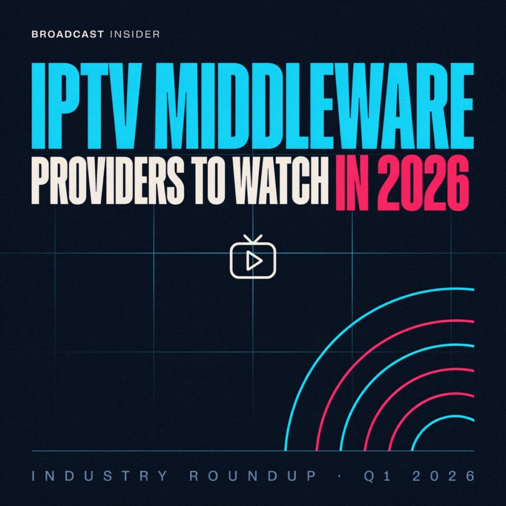IPTV Middleware Providers to Watch in 2026